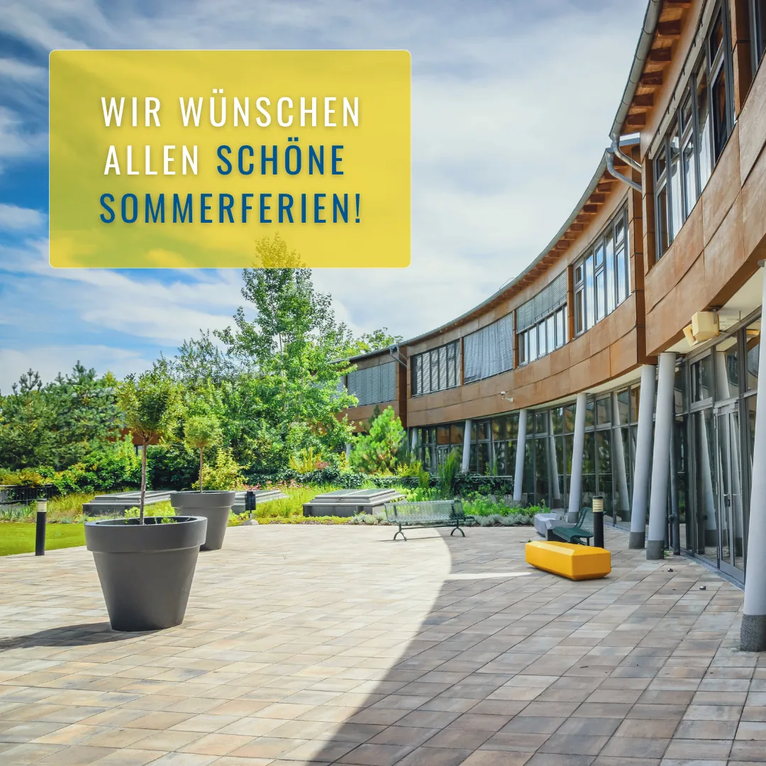 WIR WÜNSCHEN SCHÖNE SOMMERFERIEN